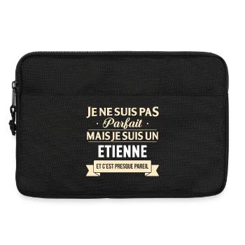 Je Ne Suis Pas Parfait Mais Je Suis Un Etienne ... - Sacoche pour ordinateur portable 13 pouces - noir - Devant