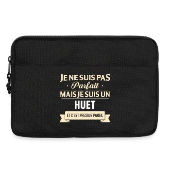 Je Ne Suis Pas Parfait Mais Je Suis Un Huet Et ... - Sacoche pour ordinateur portable 13 pouces - noir - Devant