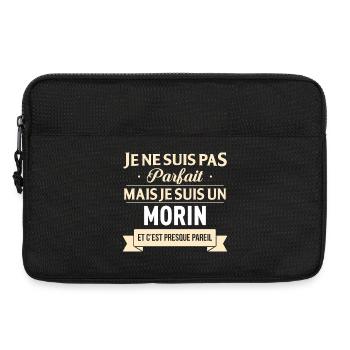 Je Ne Suis Pas Parfait Mais Je Suis Un Morin Et... - Sacoche pour ordinateur portable 13 pouces - noir - Devant