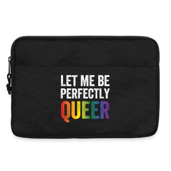 LGBTQ Pride Month - Let Me Be Perfectly Queer - Laptop bag 13" - black - Front