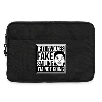 If It Involves Fake Smiling I'm Not Going Spruch - Laptoptasche 13" - Schwarz - Vorne