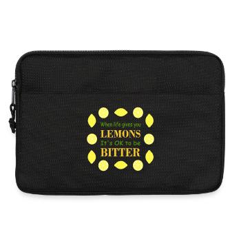 Wenn das Leben dir Zitronen gibt, ist es okay, bitter zu sein - Laptoptasche 13" - Schwarz - Vorne