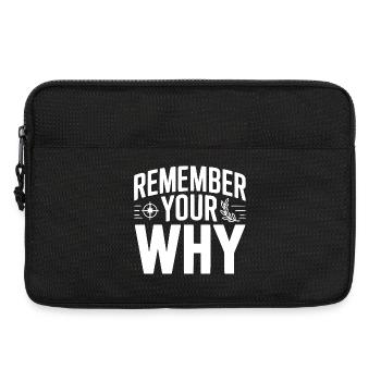 Erinnere dich an dein Warum - Laptoptasche 13" - Schwarz - Vorne