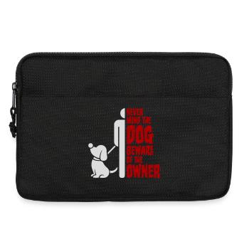 Peu importe chien Méfiez-vous du propriétaire Avertissement chiens Humour - Sacoche pour ordinateur portable 13 pouces - noir - Devant