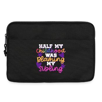 Sibling Brother Sister Blaming My Sibling - Laptop bag 13" - black - Front
