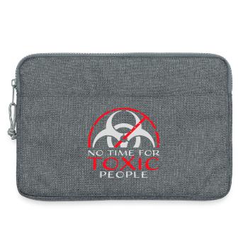 Pas de temps Personnes toxiques Limites Soins personnels Dire - Sacoche pour ordinateur portable 13 pouces - gris chiné - Devant