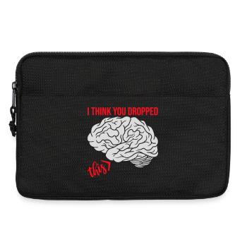 Je crois que tu as laissé tomber ton humour sarcastique, c’est le cerveau - Sacoche pour ordinateur portable 13 pouces - noir - Devant