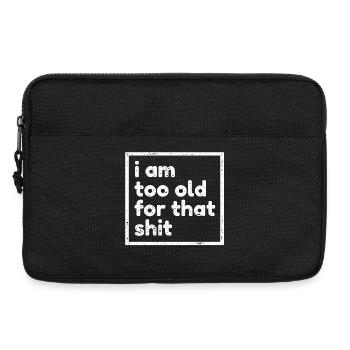 Trop vieux age vieux anniversaire dire drôle humour - Sacoche pour ordinateur portable 13 pouces - noir - Devant