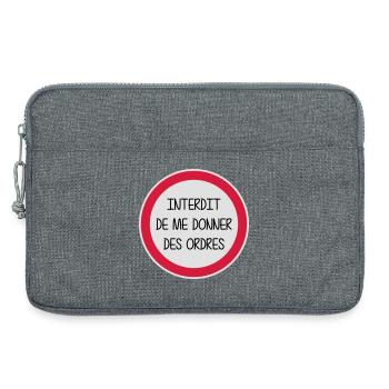 Interdit de me donner des ordres - Enfant - Bébé - Sacoche pour ordinateur portable 13 pouces - gris chiné - Devant