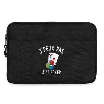 J'PEUX PAS J'AI POKER - Sacoche pour ordinateur portable 13 pouces - noir - Devant