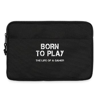 Born to play - the life of a gamer - Laptop bag 13" - black - Front