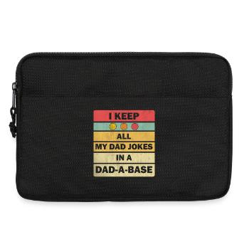 Dad Jokes: I Keep All My Dad Jokes In A Dad-a-base - Laptoptasche 13" - Schwarz - Vorne