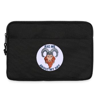 Axt mich über meinen Tag - Laptoptasche 13" - Schwarz - Vorne