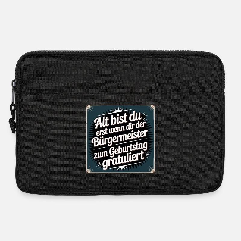 Alt bist du erst - lustiger Geburtstagsspruch - Laptoptasche 13" - Schwarz