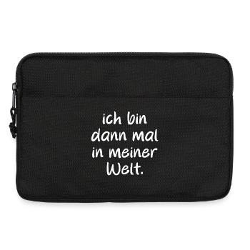 I'll be in my world then. Saying - Laptop bag 13" - black - Front