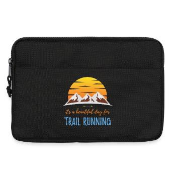 It's a Beautiful Day for Trail Running - Laptop bag 13" - black - Front