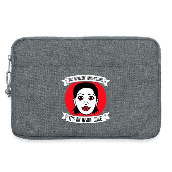 You Wouldn't Understand It's An Inside Joke Spruch - Laptoptasche 13" - Grau meliert - Vorne