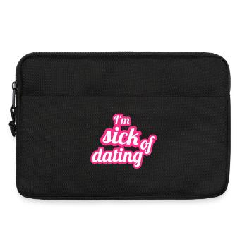 I'm sick of dating – Feminist Statement - Laptop bag 13" - black - Front