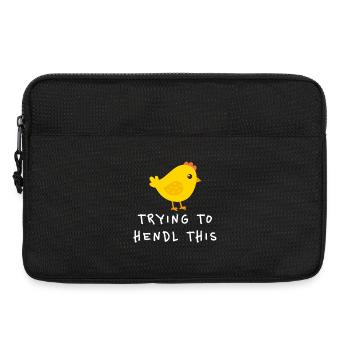 Trying To Hendl This Funny Dialect Saying - Laptop bag 13" - black - Front