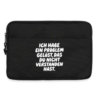 Ich habe ein Problem gelöst Spruch - Laptoptasche 13" - Schwarz - Vorne