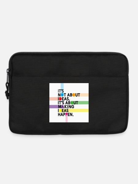 Make Ideas Happen – Kreativer Motivationsspruch - Laptoptasche 13" - Schwarz