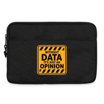 Without Data It's Just An Opinion Statistics Nerd - Laptop bag 13" - black - Front