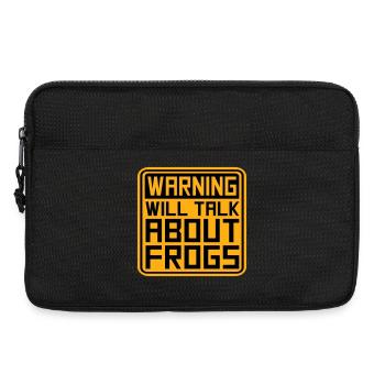 Warning Will Talk About Frogs Frosch Lustig Tier - Laptoptasche 13" - Schwarz - Vorne
