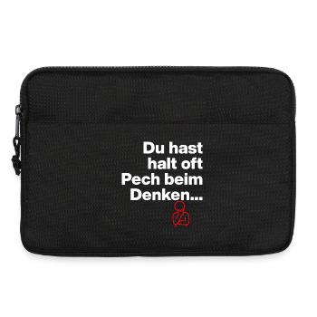 DU HAST HALT PECH BEIM DENKEN.. SARKASMUS GESCHENK - Laptoptasche 13" - Schwarz - Vorne