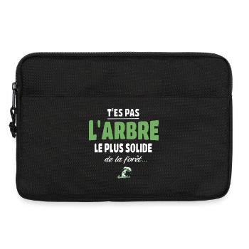 T’es pas l’arbre le plus solide de la forêt, drole - Sacoche pour ordinateur portable 13 pouces - noir - Devant