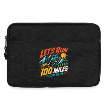 Courons 100 miles pour le plaisir Ultra Runner Shirt - Sacoche pour ordinateur portable 13 pouces - noir - Devant