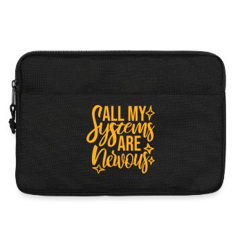 Tous mes systèmes sont nerveux, peur drôle, logo de nerd - Sacoche pour ordinateur portable 13 pouces - noir - Devant