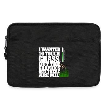 Touching Grass Gamer Shirt | Lustiges Nerd Gaming - Laptoptasche 13" - Schwarz - Vorne
