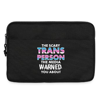 Scary Trans Person Media Warned You Design - Laptoptasche 13" - Schwarz - Vorne