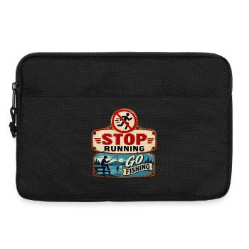 Stop Running – Go fishing. - Laptop bag 13" - black - Front