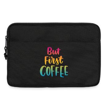 But First Coffee - Laptop bag 13" - black - Front