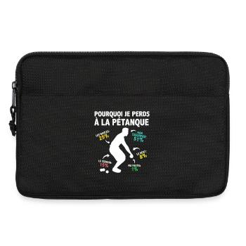 Why I Lose At La Pétanque Humor Statistics - Laptop bag 13" - black - Front