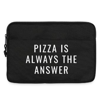 Pizza Is Always The Answer – Lustiger Pizza Spruch - Laptoptasche 13" - Schwarz - Vorne