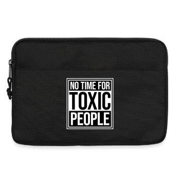 No Time Toxic People Grenzen Selbstfürsorge Spruch - Laptoptasche 13" - Schwarz - Vorne