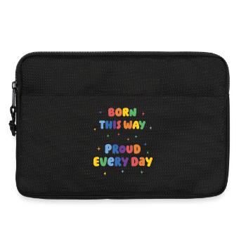 LGBTQ Pride Month - Born This Way. Proud Every Day - Laptop bag 13" - black - Front