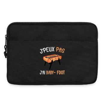 J'peux pas j ai Baby Foot - Sacoche pour ordinateur portable 13 pouces - noir - Devant