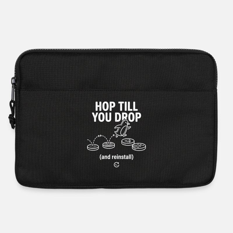 Hop Till You Drop Linux Reinstall - Laptoptasche 13" - Schwarz