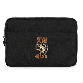 Don't Be a Dumb Bass - Laptoptasche 13" - Schwarz - Vorne