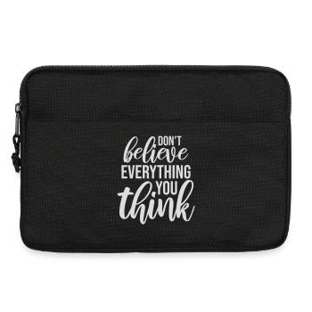 Don't Believe Everything You Think Saying Wisdom - Laptop bag 13" - black - Front