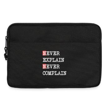 Ne jamais expliquer, ne jamais se plaindre – Devise qui dit - Sacoche pour ordinateur portable 13 pouces - noir - Devant