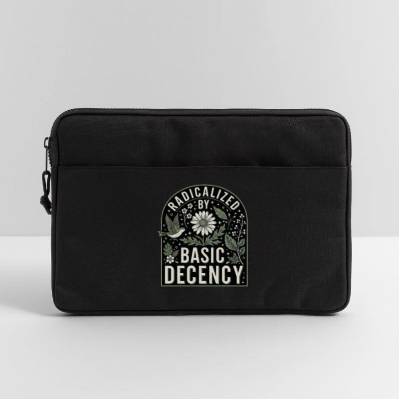Radicalized by Basic Decency Statement Shirt Laptoptasche 13"