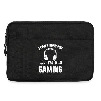 I Can't Hear You I'm Gaming – Funny Gamer Tee - Laptop bag 13" - black - Front
