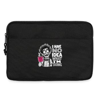 I Have No Idea What Im Doing Gift Nerd Humor - Laptop bag 13" - black - Front