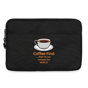 Coffee first than we can conquer the World - Laptop bag 13" - black - Front