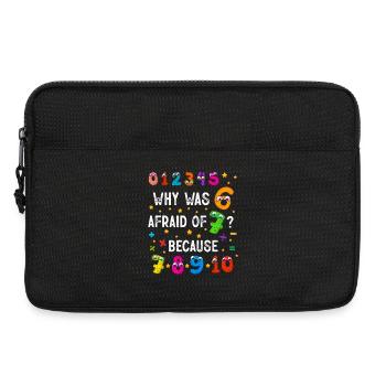 Why Was 6 Afraid Of 7 Numbers - Laptop bag 13" - black - Front