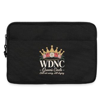 WDNC Queens Circle Still Not Caring Still Slaying - Laptop bag 13" - black - Front